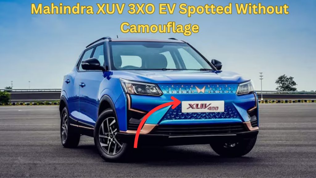 Mahindra XUV 3XO EV Spotted Without Camouflage